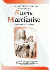 2008 Nove capitoli  sulla Storia di Marcianise